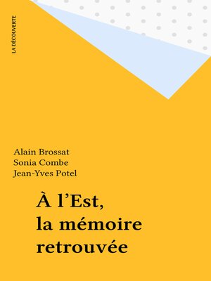 cover image of À l'Est, la mémoire retrouvée